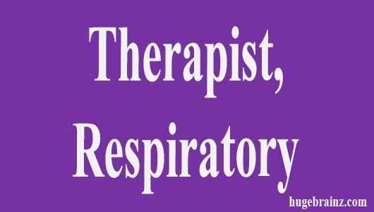 Therapist, Respiratory