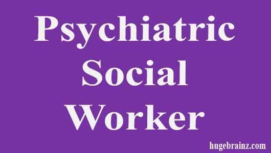 Psychiatric Social Worker