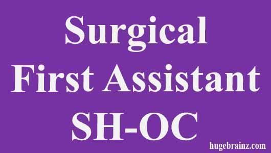 Surgical First Assistant SH-OC