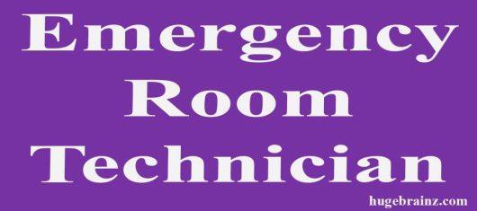 Emergency Room Technician