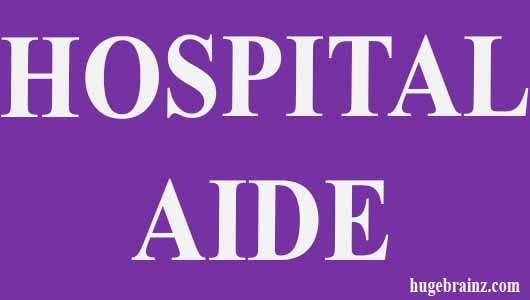 HOSPITAL AIDE