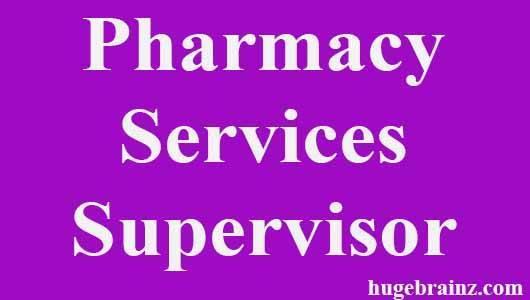 Pharmacy Services Supervisor