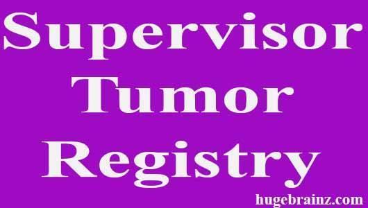 Supervisor Tumor Registry