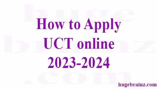 How to Apply UCT online 2023-2024