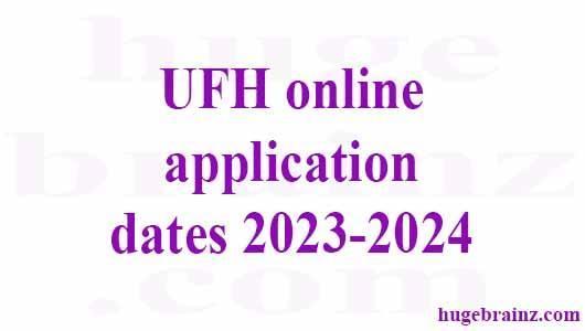 UFH online application dates