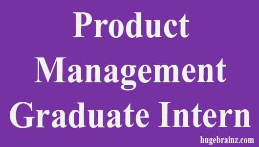 Product Management Graduate Intern