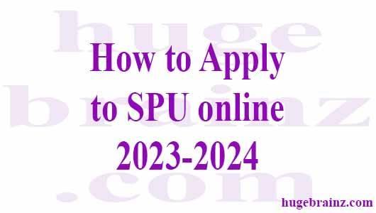 How to Apply to SPU   online 2023-2024