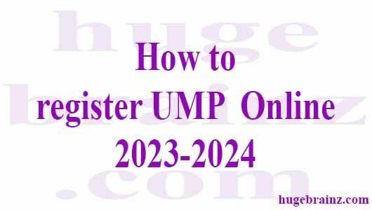 How to register UMP  Online 2023-2024