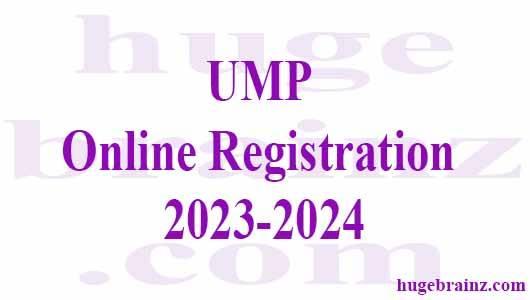 UMP  Online Registration 2023-2024