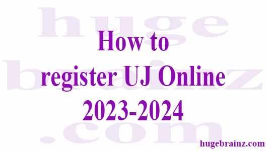 How to register UJ  Online 2023-2024