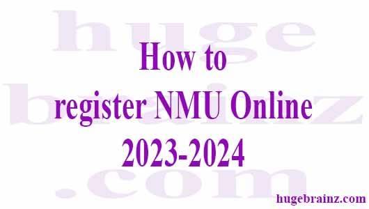 How to register NMU  Online 2023-2024