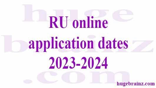 RU Application Dates 2023-2024