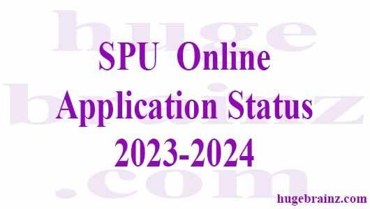 SPU  Online Application Status 2023-2024